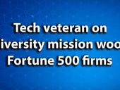 Tech veteran on diversity mission woos Fortune 500 firms