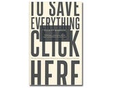To Save Everything, Click Here: Book review