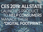 CES 2019: Allstate launches product to help consumers manage their "digital footprint"